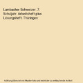 Lambacher Schweizer. 7. Schuljahr. Arbeitsheft plus Lösungsheft. Thüringen