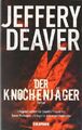 Der Knochenjäger : (die Assistentin) ; Roman. Aus dem Amerikan. von Hans-Peter K