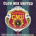 Club Mix United-The finest '96 Clubtracks Faithless, Junior Vasquez, Ju.. [2 CD]