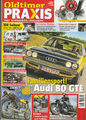 Oldtimer Praxis 08/2017 : Restaurierung - Audi 80 GTE