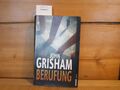 Berufung von John Grisham, Weltbild Ausgabe, 9783828995345