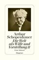 Arthur Schopenhauer | Die Welt als Wille und Vorstellung. Tl.2/1 | Taschenbuch