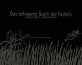 Das schwarze Buch der Farben Cottin, Menena, Helga Preugschat  und Rosana Faria: