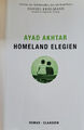 Ayad Akhtar, Homeland Elegien, Ullstein 2020