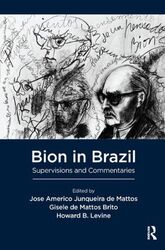 Bion in Brasilien: Supervisionen und Kommentare, Taschenbuch von De Mattos, Jose...