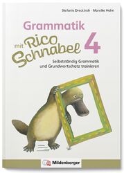 Grammatik mit Rico Schnabel, Klasse 4 Stefanie Drecktrah