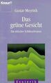 Das grüne Gesicht. Ein okkulter Schlüsselroman. v... | Buch | Zustand akzeptabel