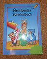 Mein buntes Vorschulbuch 