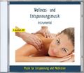 Wellnessmusik und Entspannungsmusik Instrumental - Audio-CD - Neuware