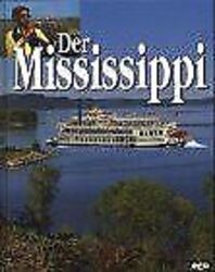 Die großen Flüsse der Welt, Der Mississippi von Erik Sam... | Buch | Zustand gutGeld sparen & nachhaltig shoppen!