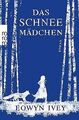 Das Schneemädchen von Ivey, Eowyn | Buch | Zustand gut