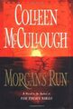 Morgan's Run McCullough, Colleen: