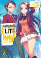 Classroom of the Elite (Light Novel) Vol. 6 (Classroom of the Elite (Light