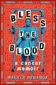 Walela Nehanda Bless the Blood (Gebundene Ausgabe)