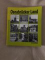 Osnabrücker Land Bildarchiv fotografischer Aufnahmen bis 1945 Band 1