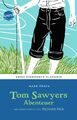 Tom Sawyers Abenteuer von Mark Twain - Arena Kinderbuch