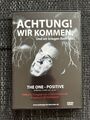 Achtung! Wir Kommen. The One - Positive DVD