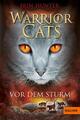 Warrior Cats Staffel 1/04. Vor dem Sturm | Erin Hunter | 2012 | deutsch