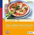 LowFett30 - Das Italien-Kochbuch: Schlemmen wie im ... | Buch | Zustand sehr gut