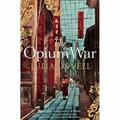 The Opium War: Drugs, Dreams and the Making of China - Paperback NEW Julia Lovel