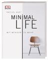 Rachel Aust | Minimal Life | Buch | Deutsch (2019) | Mit weniger zu mehr