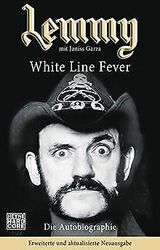 Lemmy - White Line Fever: Die Autobiographie. Erweiterte... | Buch | Zustand gutGeld sparen & nachhaltig shoppen!