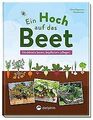 Ein Hoch auf das Beet: Hochbeete bauen, bepflanzen,... | Buch | Zustand sehr gut