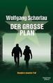 Der große Plan von Wolfgang Schorlau (2018, Taschenbuch) , 27