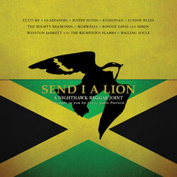 Various Artists Send I a Lion: A Nighthawk Reggae Joint - Brought to You By (CD)