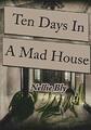 Ten Days in a Mad-House by Bly, Nellie 1983739464 FREE Shipping