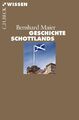 Geschichte Schottlands | Bernhard Maier | Taschenbuch | Beck'sche Reihe | 128 S.