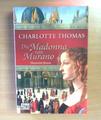 Die Madonna von Murano von Charlotte Thomas, Zustand SEHR GUT!