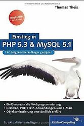 Einstieg in PHP 5.3 und MySQL 5.1: Für Einsteiger i... | Buch | Zustand sehr gut*** So macht sparen Spaß! Bis zu -70% ggü. Neupreis ***