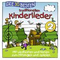 DIE 30 BESTEN TRADITIONELLEN KINDERLIEDER 2   Neu und in Folie!