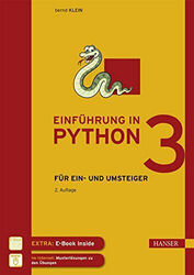 Einführung in Python 3: Für Ein- und Umsteiger Klein, Bernd Buch