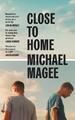 Close to Home | Michael Magee | englisch