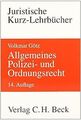 Allgemeines Polizei- und Ordnungsrecht von Götz, Volkmar | Buch | Zustand gut