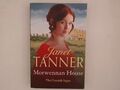 Morwennan House: A page turning Cornish saga (The Cornish Sagas, 1, Band 1) Tann