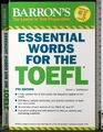 ESSENTIAL WORDS FOR THE TOEFL. STEVEN J MATTHIESEN. BARRON'S.