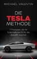 Michael Valentin Die Tesla-Methode