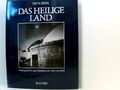 Das Heilige Land. Photographien aus Palästina von 1850 bis 1948. GIDAL, Tim N.: