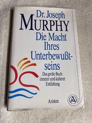 Die Macht Ihres Unterbewusstseins von Joseph Murphy  | 273