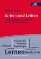 Lernen und Lehren | Martin Fromm | 2017 | deutsch