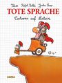 Tote Sprache - Ralph Ruthe -  9783830334224