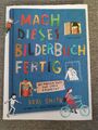 Mach dieses Bilderbuch fertig von Keri Smith (2020, Taschenbuch)