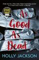 As Good As Dead | Holly Jackson | 2021 | englisch