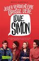 Love, Simon Taschenbuch Becky Albertalli Carlsen Verlag