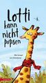 Lotti kann nicht pupsen