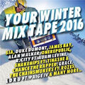 Your Winter Mix Tape 2016 von verschiedenen Künstlern [CD]