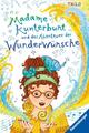 Madame Kunterbunt, Band 2: Madame Kunterbunt und das Abenteu ... 9783473408726